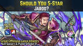 Should You 5-Star Jarod? (Offensive Lance Fighter w/Null Spear+) | Fire Emblem Heroes Guide