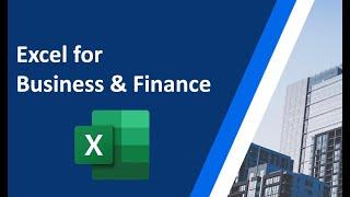 Advance Microsoft Excel Course 2024 | Personal Finance and Business Analysis