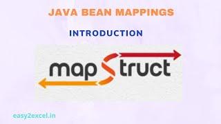 MapStruct | Java Bean Mappings - the simplest way  | Introduction | PART-1