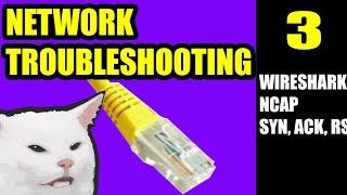 Network Troubleshooting: Pt. 3 - Using Wireshark