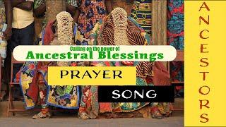 Calling on Ancestor Blessings: Prayer Song (a nod to Gullah Geechee culture)