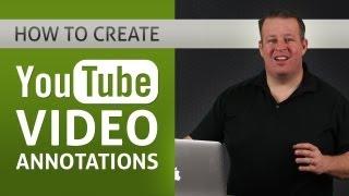 How To Create YouTube Video Annotations