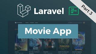 Laravel Movie App - Testing API - Part 3