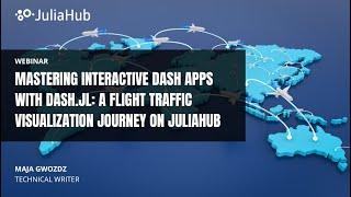 Mastering Interactive Dash Apps with Dash.jl: A Flight Traffic Visualization Journey on JuliaHub
