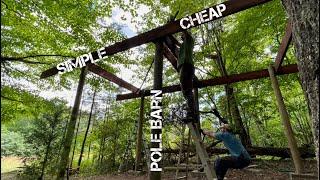 Simple and Cheap Pole Barn Build!