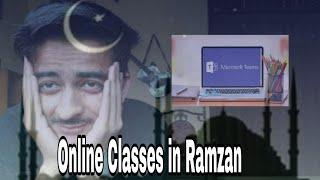 Online Classes in Ramzan | Vlog | AJ SHAH