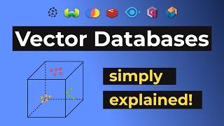 Vector Databases simply explained! (Embeddings & Indexes)