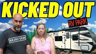 KICKED OUT Of RV Park | The REASON Will SHOCK YOU