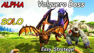 (UPDATED) Valguero ALPHA Boss FIGHT | Easy And SOLO