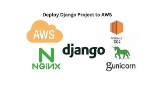 Deploy Django Project on AWS EC2 | Django Deployment NGINX GUNICORN | Django Deployment