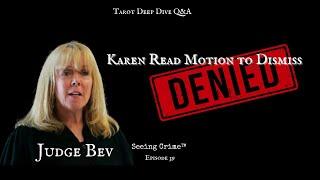  Judge Denies Motion to Dismiss! What’s Next for Karen Read?  🃏