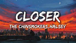 The Chainsmokers || Closer (Lyrics) ft. Halsey