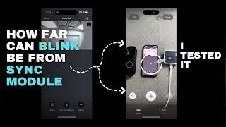 How Far can Blink Cameras be from the Sync Module (I tested it)