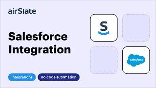 Automate Onboarding in Salesforce with airSlate’s No-Code Integration