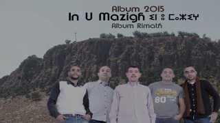 In U Mazigh - Axxam n wasqif  "Album Rimath 2015 "