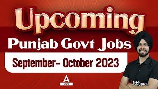 Upcoming Punjab Govt Jobs 2023 ( September - October 2023 ) | Punjab Govt Jobs 2023