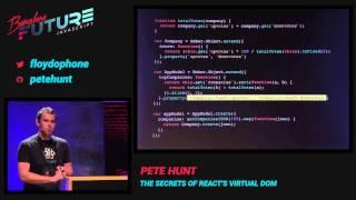 Pete Hunt - The Secrets of React's Virtual DOM (FutureJS 2014)