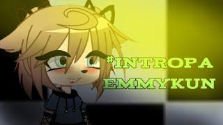 #intropaemmykun :::