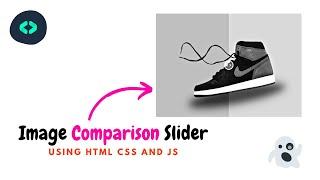 Image Comparison Slider | HTML, CSS & Javascript