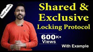 Lec-86:Shared Exclusive Locking Protocol with Example in Hindi | Concurrency Control | DBMS | Part-1