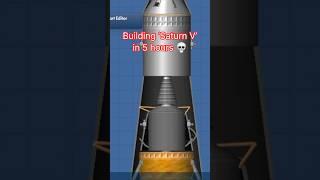 Building a Saturn V in 1 Second vs 5 Hours… #sfs #shorts