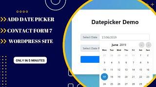 HOW TO ADD DATE PICKER IN CONTACT FORM 7