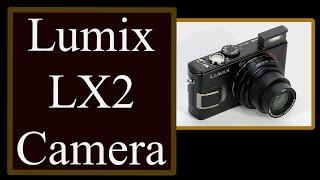 Lumix LX2 CCD CAMERA | with a LEICA Lens Review Photography Class 426