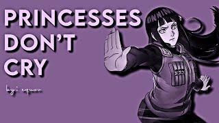 Hinata Hyuga [The Byakugan Princess] — Princesses Don't Cry [AMV]