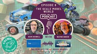 The Scale Model World Podcast - Episode 8 - Keith Tomlinson from Cozmic Scale Models