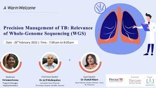 Precision Management of TB: Relevance of Whole-Genome Sequencing (WGS)