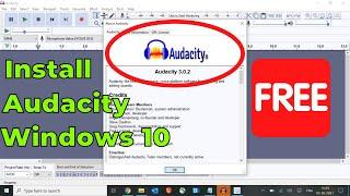 How To INSTALL AUDACITY On Windows 10| DOWNLOAD AUDACITY For Windows 10