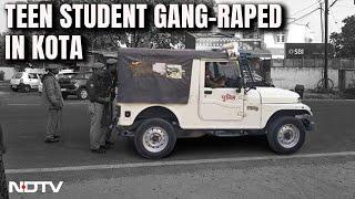 Kota Rape Case | Minor Student Gang-Raped In Rajasthan's Kota, 4 Arrested