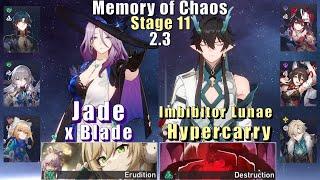 MoC 11 | E0 Jade Blade & E0 Imbibitor Lunae Hyper | 2.3 3 Stars | Honkai: Star Rail