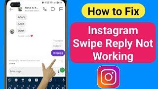 How to Fix Instagram Messages Swipe Reply Not Working  (2023) | Instagram Swipe Reply Problem