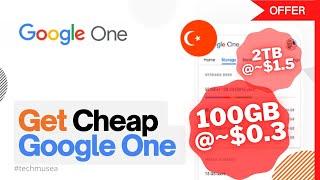 Get 100GB $0.3 Monthly w/ Cheap Google One 2024！Subscription Tutorial on Google One Turkey with VPN