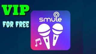 How to Get SMULE VIP  Account For Free