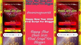 Free Happy New Year 2020 Viral Script For Blogger You Can Free Download