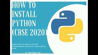 How to Download And Install Python on my Computer.