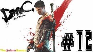 Прохождение DmC: Devil May Cry (HD) 2013 - Миссия 12