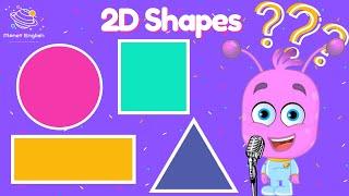 2D Shapes | Sing Along Song