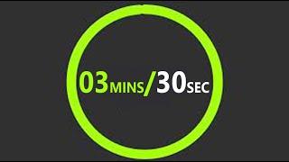 3 minutes   Interval Timer / 30 seconds rest Timer