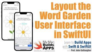 Ch. 2.1 Creating the Word Garden Interface in SwiftUI