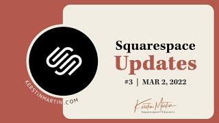 Squarespace Updates #3 | Site Notifications, Squarespace Circle, Product Editor Depreciation