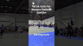 NCVA Girls' Far Western National Qualifier 2024 #ServingAce