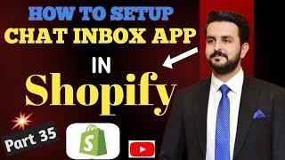 Shopify Dropshipping Full Course 2024  Part 35 ( Setup Live Chat in Shopify Store )