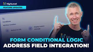 Form Conditional Logic -- Address Field Integration!