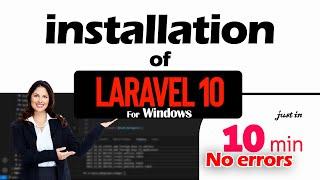 How To Install Laravel 10 For The First Time