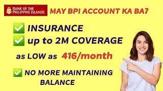 UP TO 2M INSURANCE COVERAGE FOR BPI ACCOUNT HOLDERS | PAMILYA PROTECT | BPI AIA BabyDrewTV