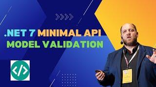 Validate Your Models Quickly with .NET 7 Minimal API – Everything You Need to Know