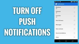 How To Turn Off Push Notifications On Twitter App